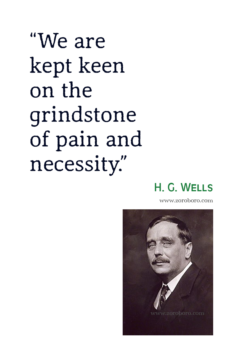 H. G. Wells Quotes, H. G. Wells The Time Machine, The Invisible Man, The Island of Dr. Moreau Quotes, H. G. Wells Books, Short Stories Quotes,H. G. Wells The Time Machine