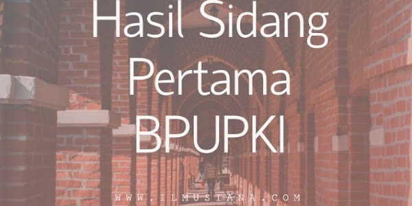 2+ Hasil Sidang Pertama BPUPKI (Gambar Lengkap)