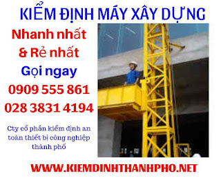 Báo giá kiểm định máy xây dựng