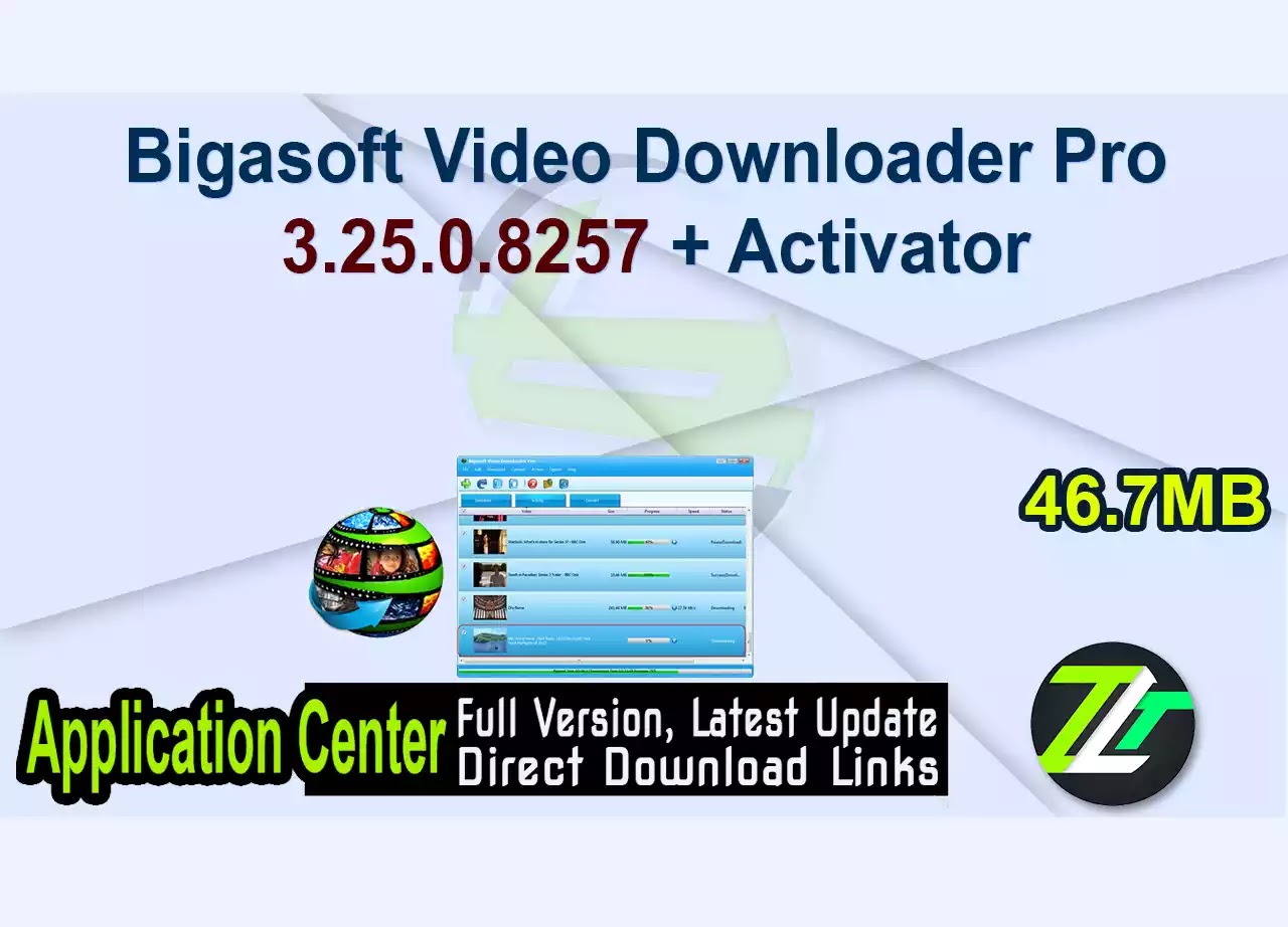 Bigasoft Video Downloader Pro 3.25.0.8257 + Activator