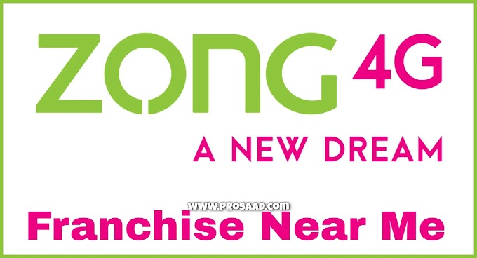 Zong Franchise Near Me 2022 - Zong Customer Care Centers List