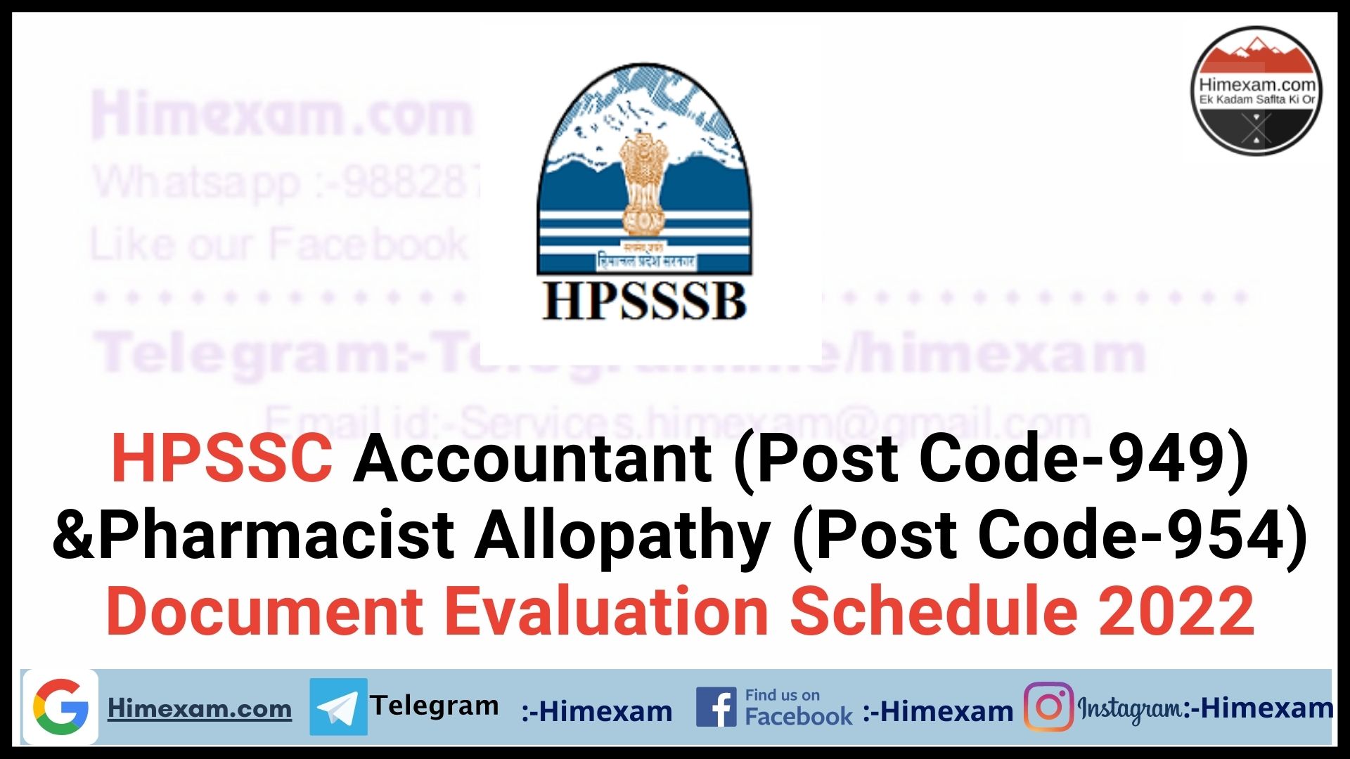 HPSSC Accountant (Post Code-949) &Pharmacist Allopathy (Post Code-954) Document Evaluation Schedule 2022