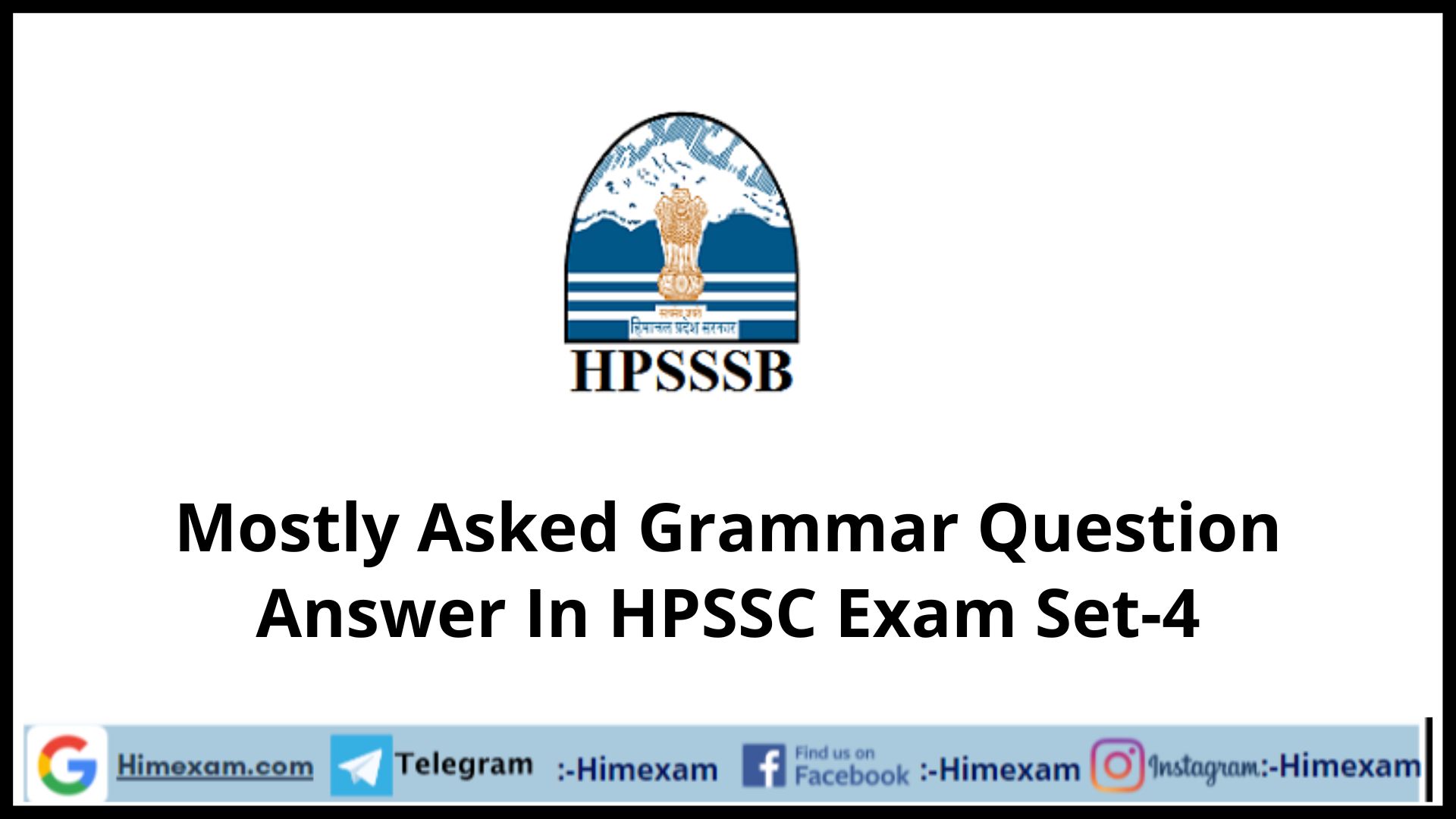 Mostly Asked Grammar Question Answer In HPSSC Exam Set-4