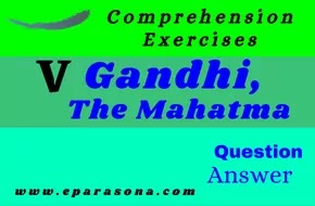 Comprehension Exercises | Gandhi, The Mahatma | Class 5 | Textual Question and Answer | Grammar |  প্রশ্ন ও উত্তর