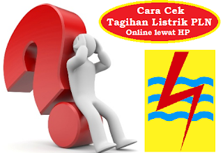 cara cek tagihan listrik lewat HP