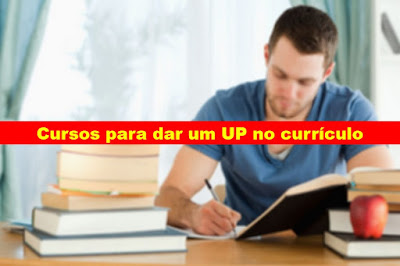 Dicas e Cursos para dar um "UP" no seu currículo e na vida profissional