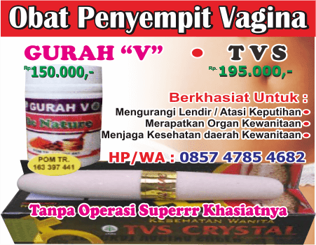 apa bisa pesan tongkat vagina super solusi kewanitaan miss v kedutan terbukti, dimana dapatkan ahli penyempit cara cepat menghilangkan miss v kering dengan ampuh, apa dapat diskon ratu rapat berkhasiat untuk miss v pedih dengan cespleng