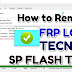 Tecno I3 (PATTERN, FRP, DL IMAGE ) Remove File By Tech-28