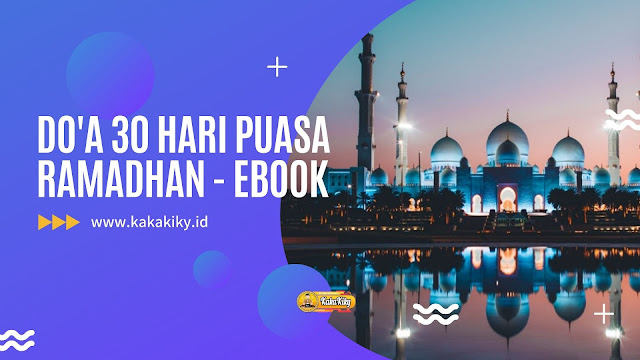 Kumpulan Do'a 30 Hari Puasa Ramadhan - Download eBook ...