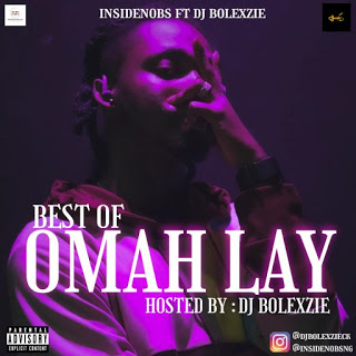 [DJ MIX] DJ BOLEXZIE – BEST OF OMAH LAY MIXTAPE 