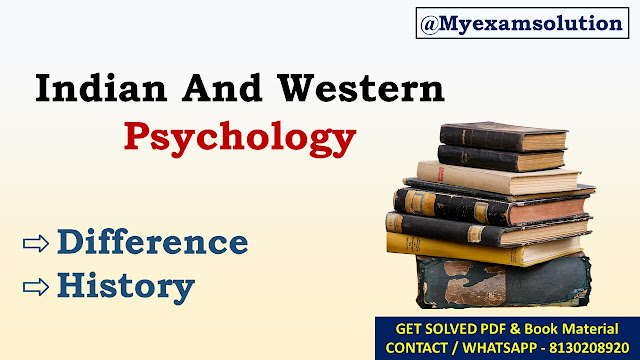 Explain the differences between Indian and Western psychology