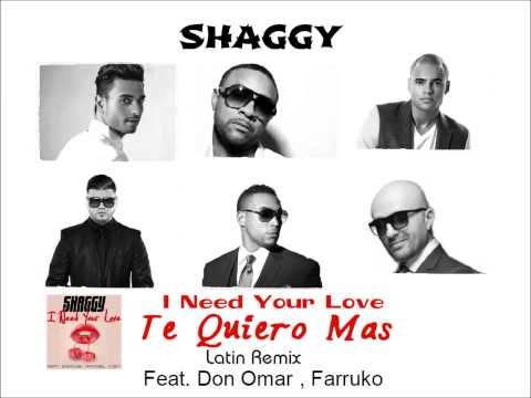 Shaggy Ft Don Omar, Farruko, Faydee, Mohombi, Costi - Te Quiero Más (Latin Remix) 