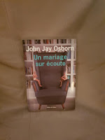 Critique de Un mariage sur écoute de John Jay Osborn