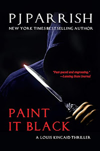 Paint It Black: A Louis Kincaid Thriller (English Edition)