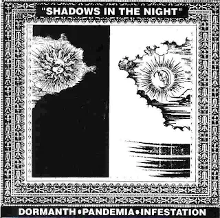 Split - Dormath & Pandemia & Infestation - Shadows in the night (1995)