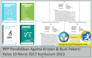 RPP Pendidikan Agama Kristen & Budi Pekerti Kelas 10 Revisi 2017 Kurikulum 2013