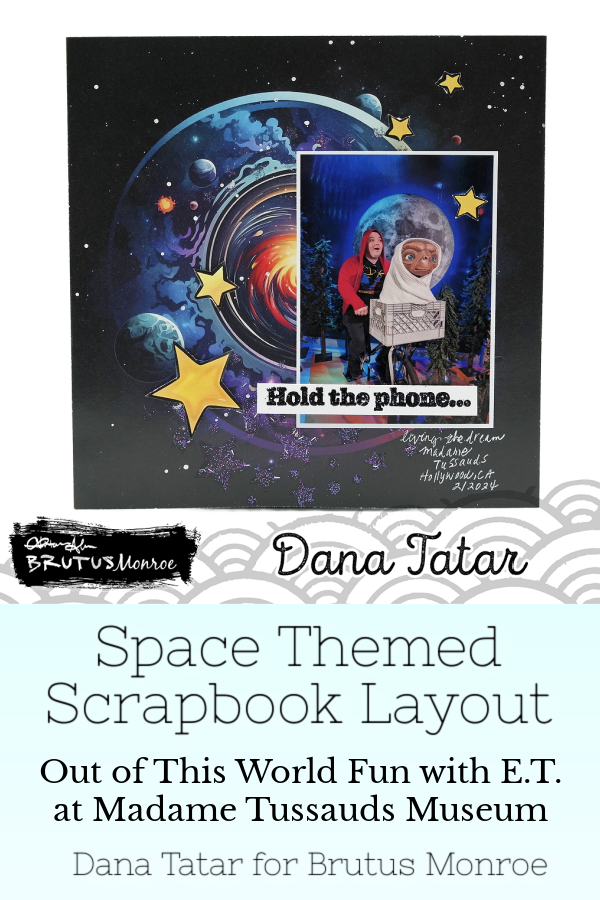 Brutus Monroe space themed glitter stars galaxy 6x6 scrapbook layout which highlights a favorite moment at Madame Tussauds Wax Museum with E.T.