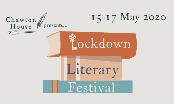 https://chawtonhouse.org/2020/05/lockdown-literary-festival