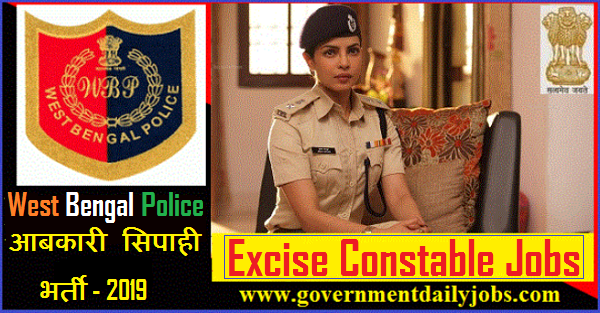 WB Police Excise Constable Recruitment 2019 – 3000 Lady Excise Constable Jobs Apply Online
