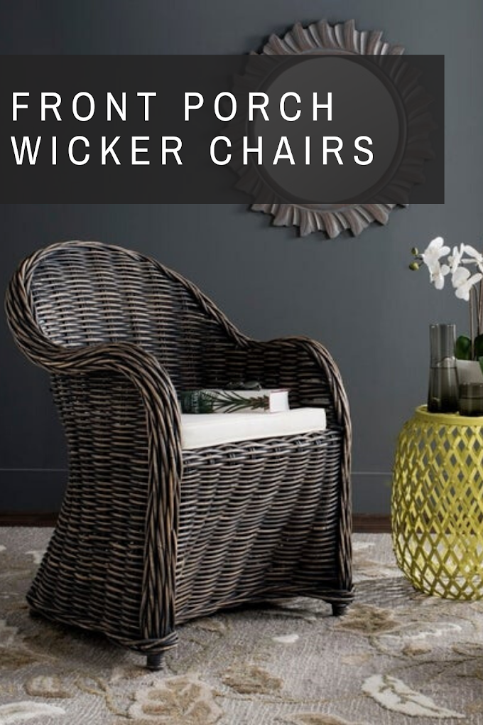 Front Porch Wicker Chairs Decorating Ideas
