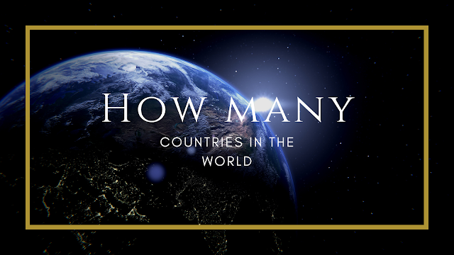 How many countries in the world