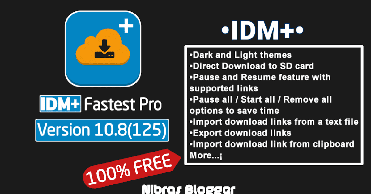 Idm Fastest Download Manager 10 7 Apk Download Idm Pro Fastest Download Manager For Android 2020