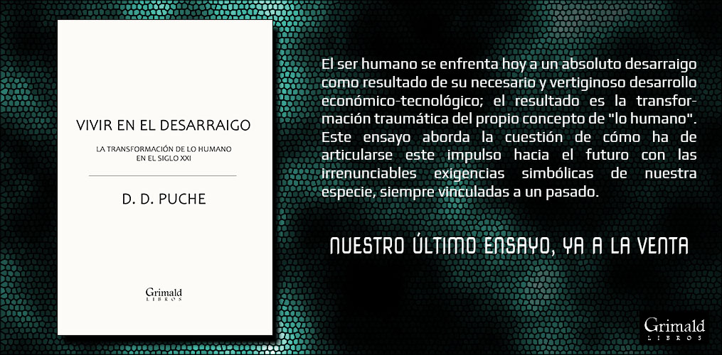 Vivir en el desarraigo (por D. D. Puche) | Caminos del lógos, filosofía contemporánea y crítica de la cultura.