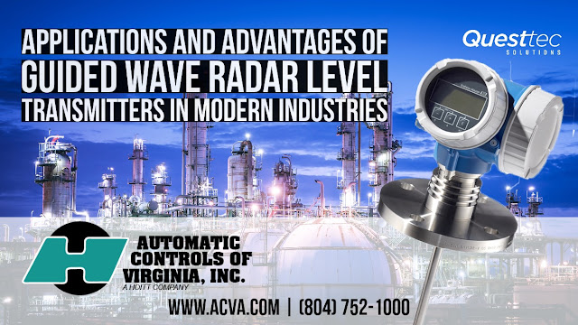 Applications and Advantages of Guided Wave Radar (GWR) Level Transmitters in Modern Industries