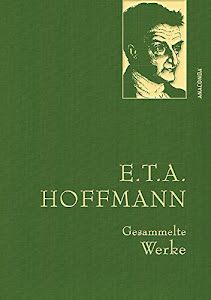 Hoffmann,E.T.A,Gesammelte Werke (Anaconda Gesammelte Werke, Band 14)