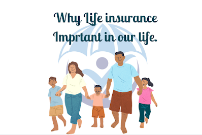 Life Insurance And its Imprtant in our Life