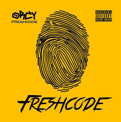 Orcy Freshcode – Mixtape “Freshcode” (Download)