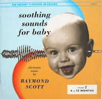 Raymond Scott - (1963) Soothing Sounds For Baby Vol. 2 (6 - 12 Months)