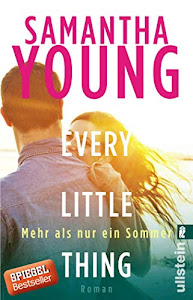Every Little Thing - Mehr als nur ein Sommer: Roman (Hartwell-Love-Stories 2)