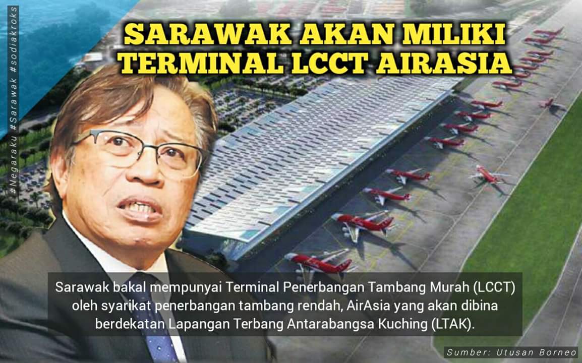 Sarawak bakal bina LCCT AirAsia  MERADONG TODAY