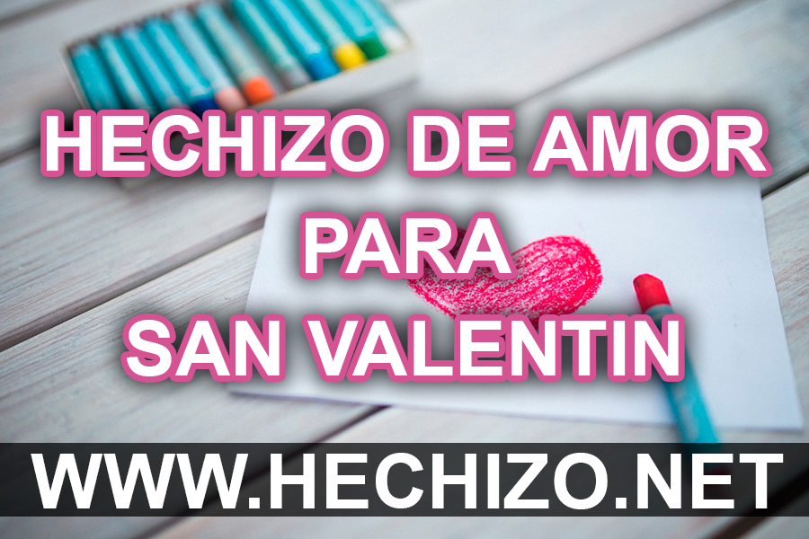 4 Hechizos para San Valentin 2024 - Ritual de Amor