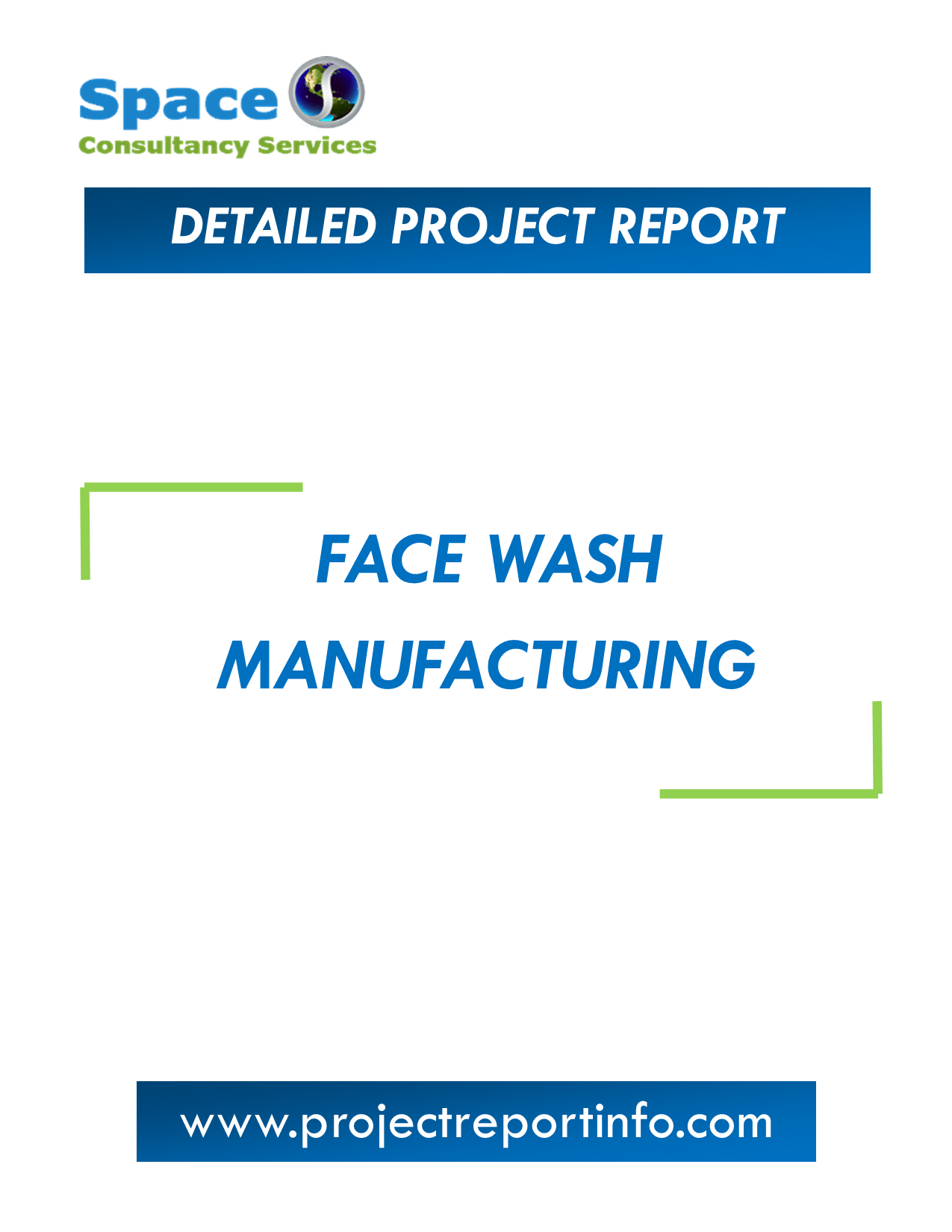 Project Report on Face Wash Manufacturing