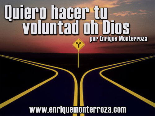 Devocionales Escrito - Quiero hacer tu voluntad oh Dios