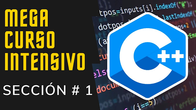 Esto es todo lo que aprenderás en la sección # 1 de este MEGA CURSO DE C++
