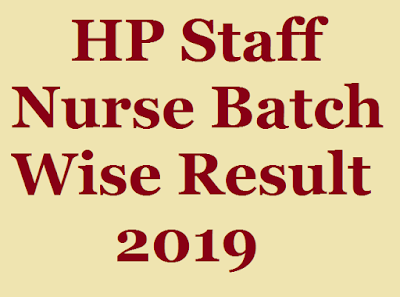 HP Staff Nurse Batch Wise Counselling Result 2019, HP Staff Nurse Batch Wise Result 2019, HP Staff Nurse Result 2019, HP Staff Nurse Appointment List 2019, Staff Nurse Batch Wise Appointment 2019 in Himachal, Himachal Staff Nurse Batch Wise Result,HP Staff Nurse Batch Wise Selection List 2019