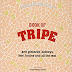 Stephane Reynaud's Book of Tripe: And Gizzards, Kidneys, Feet, Brains and All the Rest by Stephane Reynaud 