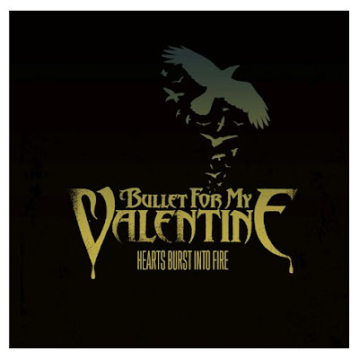 "Hearts Burst Into Fire" is a song by metalcore band Bullet for My Valentine 
