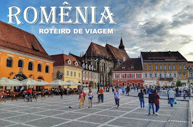 Roteiro de Viagem Romênia