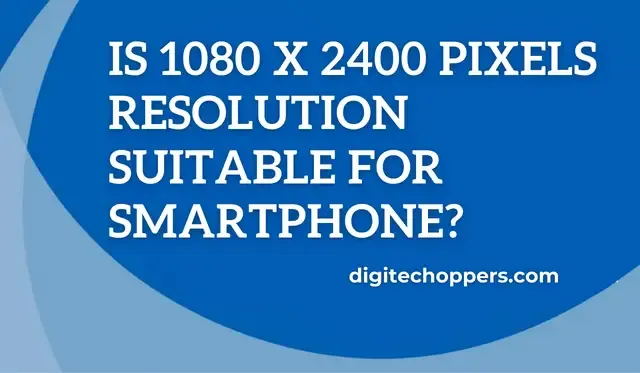 is-1080x2400-pixels-resolution-suitable-for-smartphone