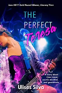 The Perfect Teresa - a time travel comedy by Ulises Silva