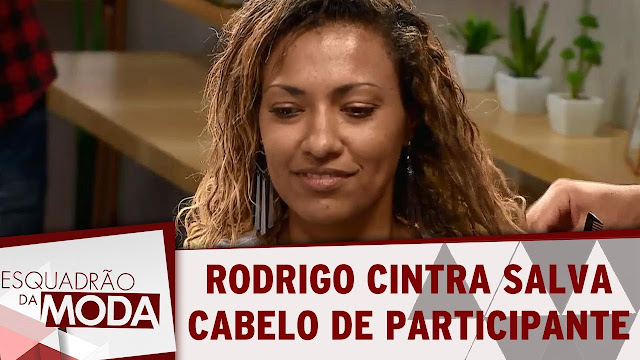 Esquadrão da Moda (03/09/16) - Rodrigo Cintra surpreende participante com novo visual