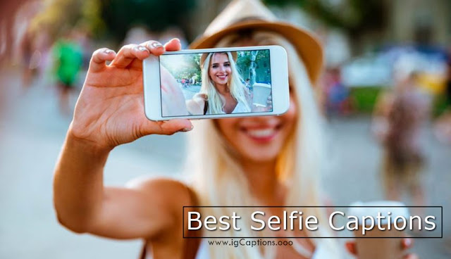 Best Instagram Captions For Selfies