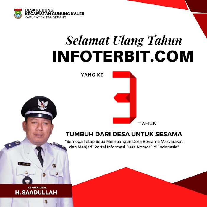 Pemdes Kedung Kecamatan Gunung Kaler Kabupaten Tangerang Mengucapkan Selamat HUT ke-3 Media InfoTerbit