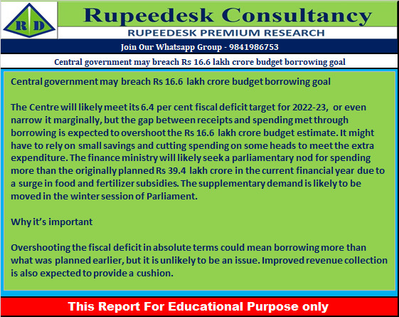 Central government may breach Rs 16.6 lakh crore budget borrowing goal - Rupeedesk Reports - 17.11.2022