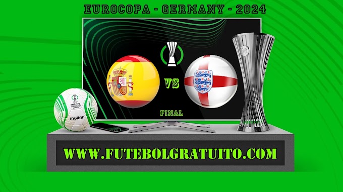 Assistir Espanha x Inglaterra ao vivo online grátis 14/07/2024