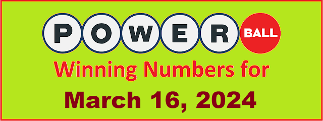 PowerBall Winning Numbers for Saturday, March 16, 2024